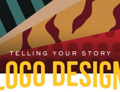 TELLING YOUR STORY: LOGO DESIGN